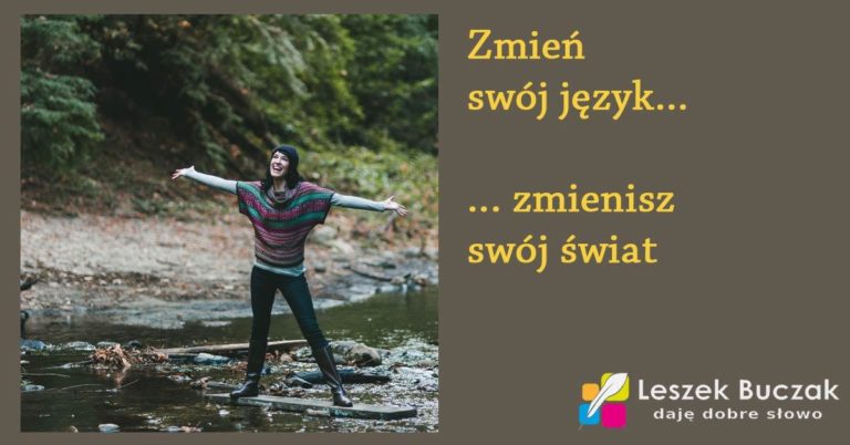 zmień swój język zmienisz swój świat